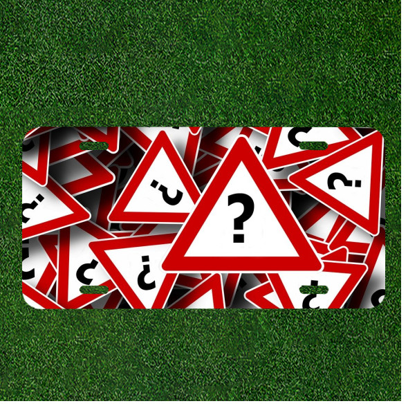 Custom Personalized License Plate Auto Tag With Triangle Question Marks Design
