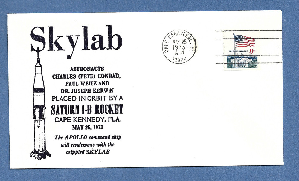 SKYLAB SATURN 1-B ROCKET LAUNCH MAY 25,1973 CAPE CENTENNIAL SPACE COVER NASA