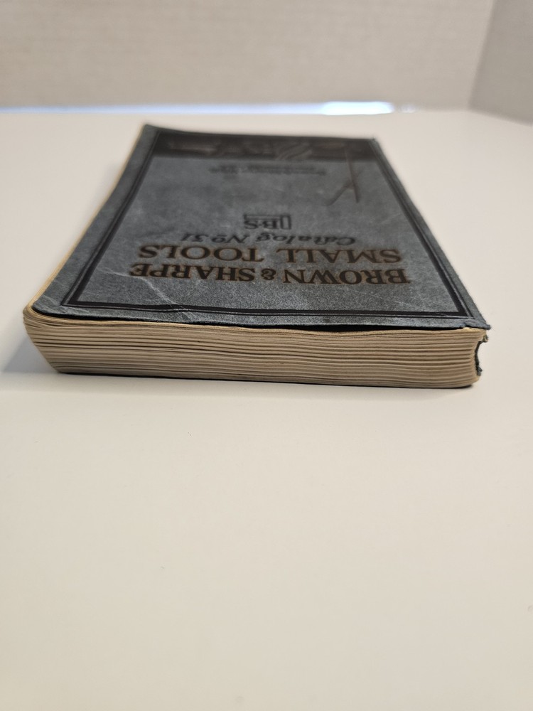 BROWN & SHARPE SMALL TOOLS - Catalog #31 - 1929