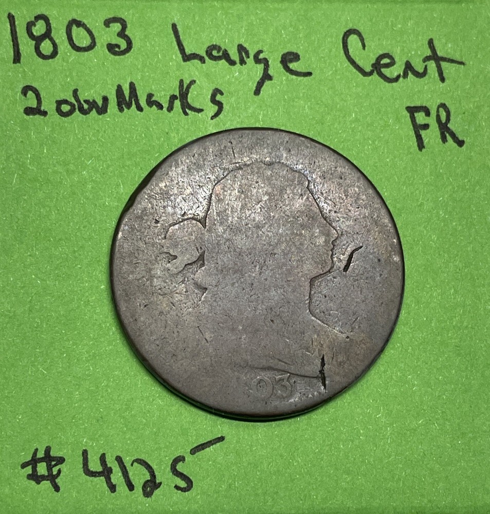 1803 Draped Bust Large Cent 1c Fair FR 2 Old Obverse Marks