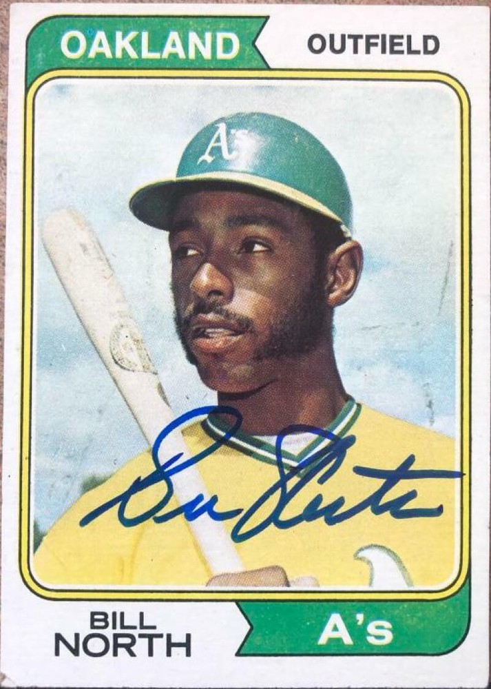 Bill North Autographed 1974 Topps #345
