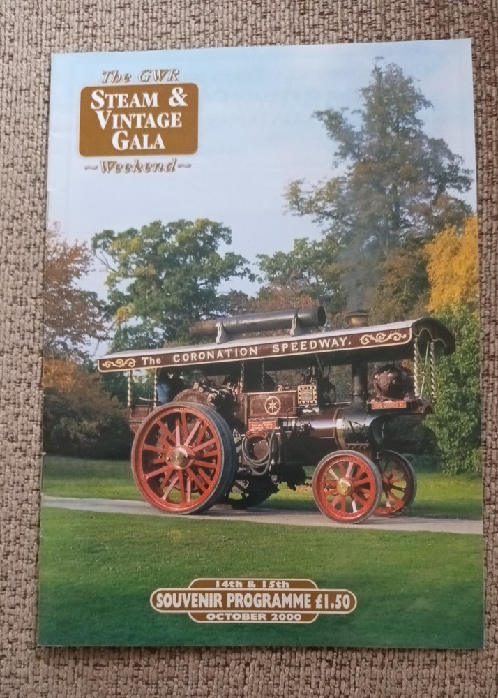 GLOUCESTERSHIRE & WARWICKSHIRE STEAM & VINTAGE GALA Programme October 2000.