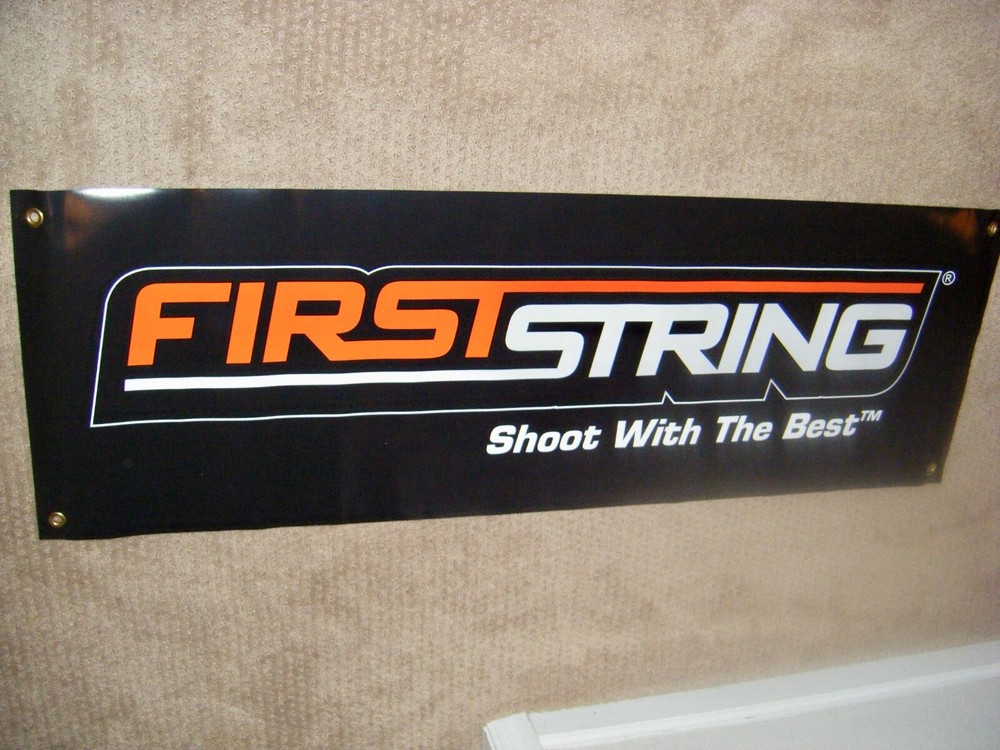 1 New First String Bowstrings Vinyl Banner (LOOK)