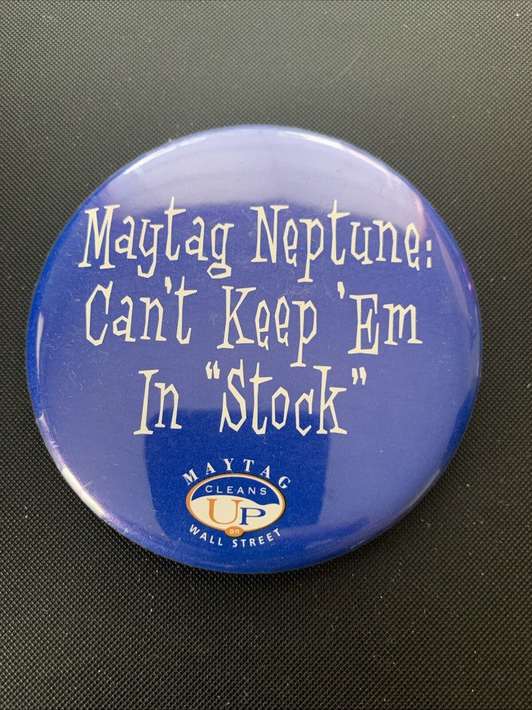Maytag Neptune 3.5 Inch Pinback Button