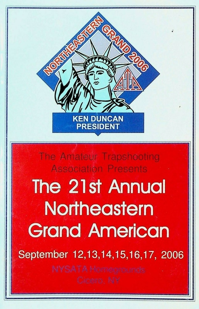 Northeastern Grand American Trapshooting Tournament Program 2006