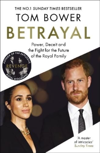 Tom Bower Betrayal (Hardback) (UK IMPORT)