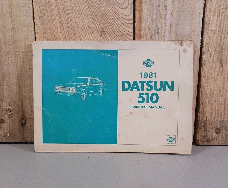 Vintage 1981 Datsun 510 Owners Manual