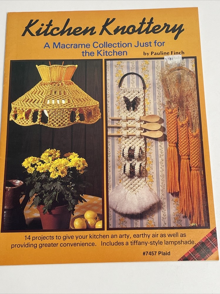 Kitchen Knottery by Pauline Finch 14 Projects Macrame Patterns