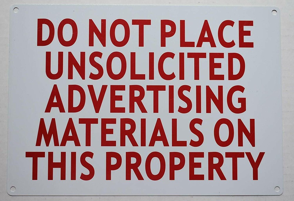 DO NOT Place UNSOLICITED Advertisement Material ON This-REF24-1027