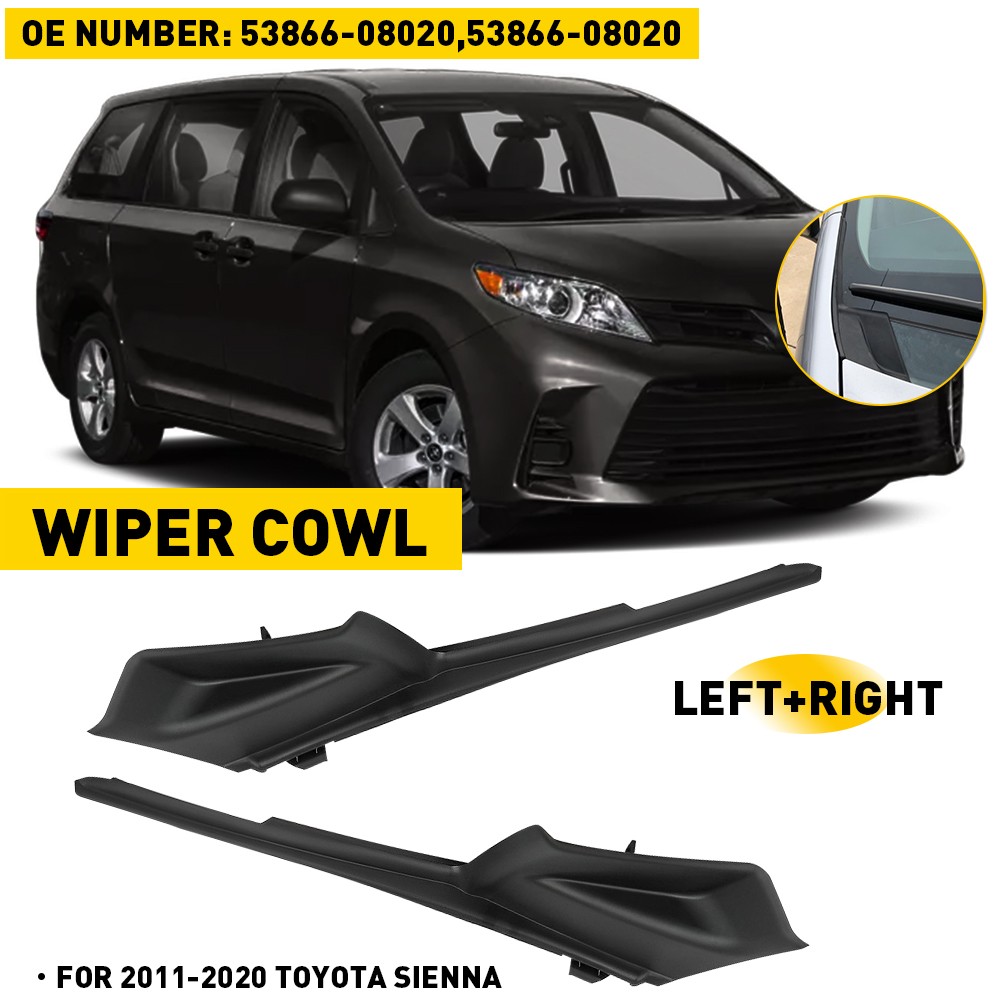 For 11-20 Sienna Outer Right Left Windshield Window Cowl Wiper Cover Panel USA