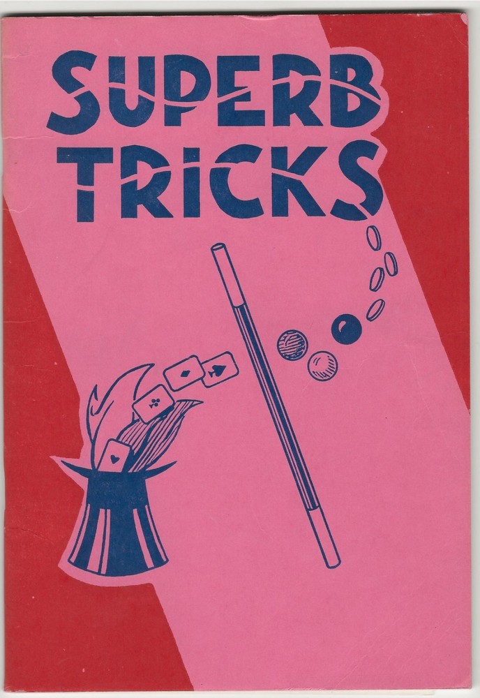 SUPERB  TRICKS  by  H.  Adrian Smith Magician 's Book.