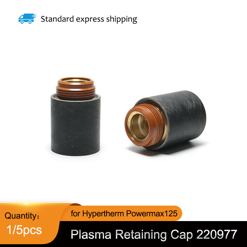 1 5pcs 220977 Plasma Retaining Cap For PowerMax125 Plasma Torch