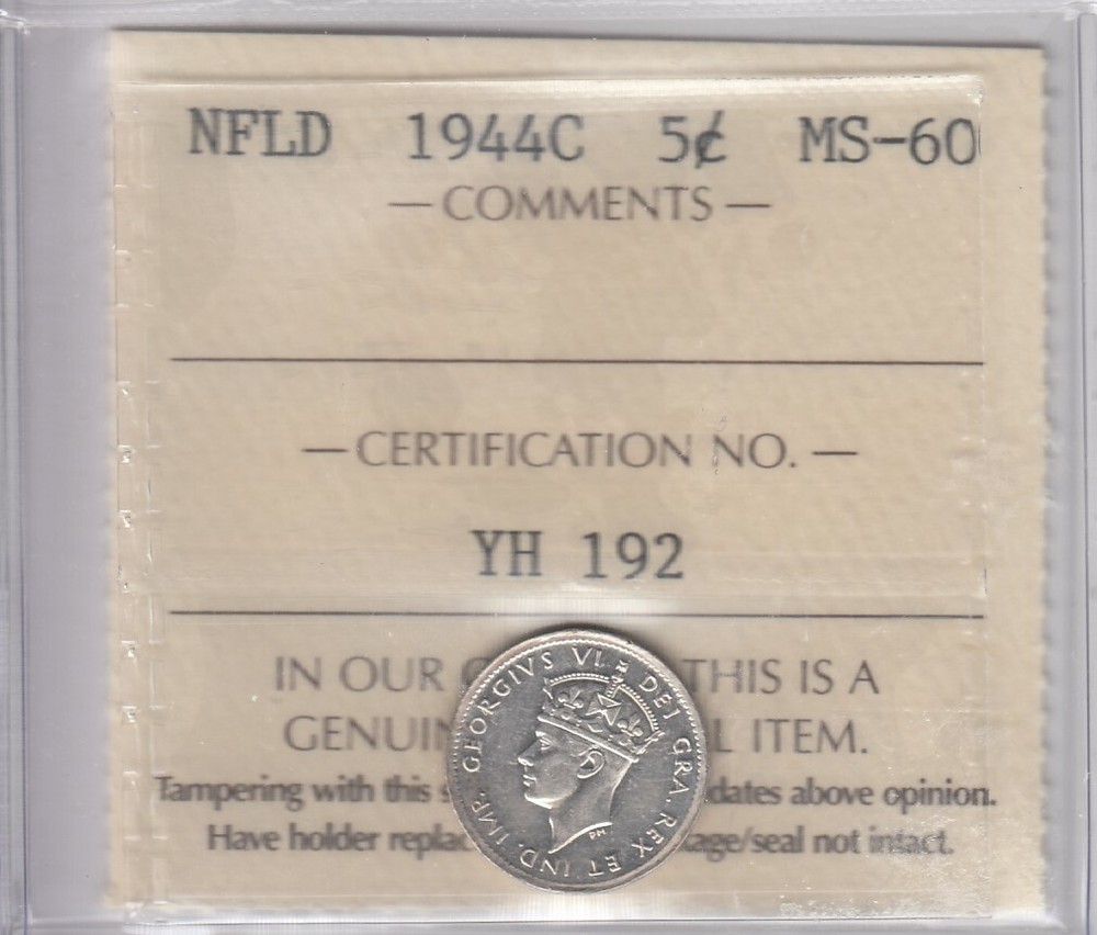 1944c Newfoundland Silver Five Cents - ICCS MS-60 - Cert#YH192