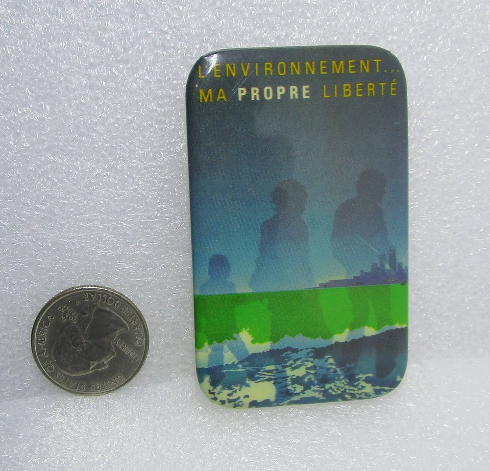 L'Environnement Ma Propre Liberte Button Pin
