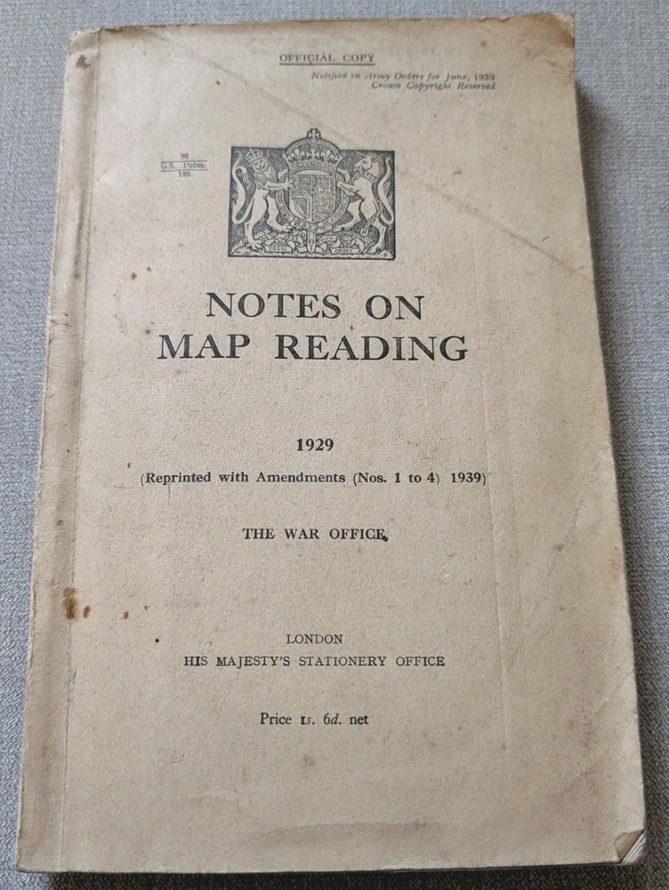 Original Notes On Map Reading, 1929 (Reprinted 1939) The War Office Booklet