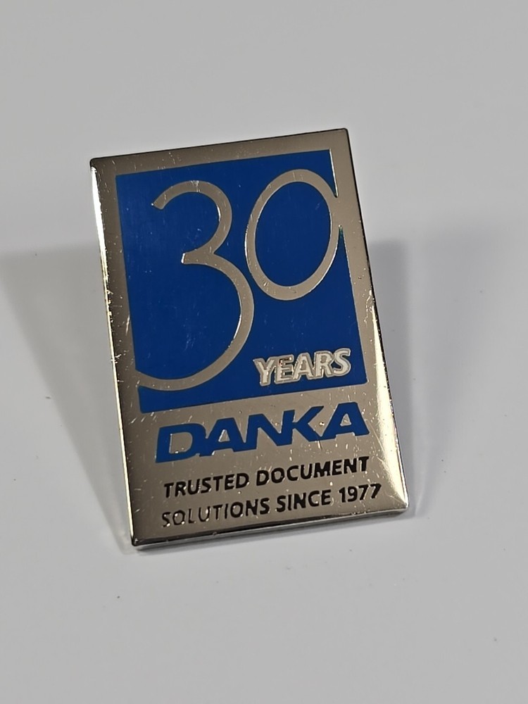 Danka 30 Years Anniversary Lapel Pin Trusted Document Solutions Since 1977