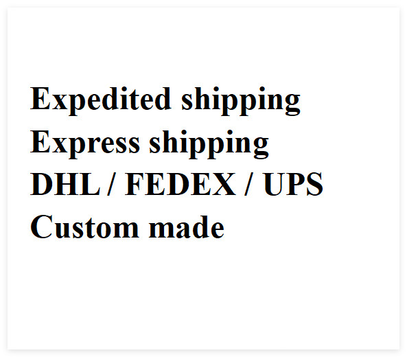 Express Shipping Expedited Custom Made Tailored