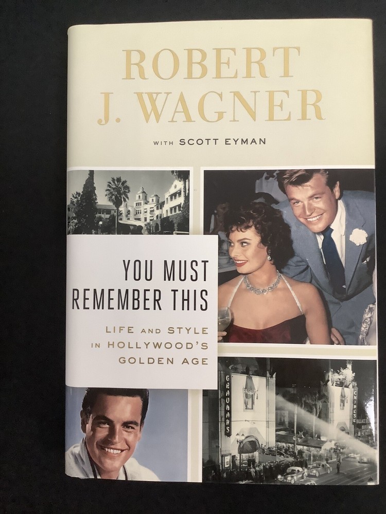 Robert Wagner Signed Book You Must Remember This Actor HCB Autograph JSA 2