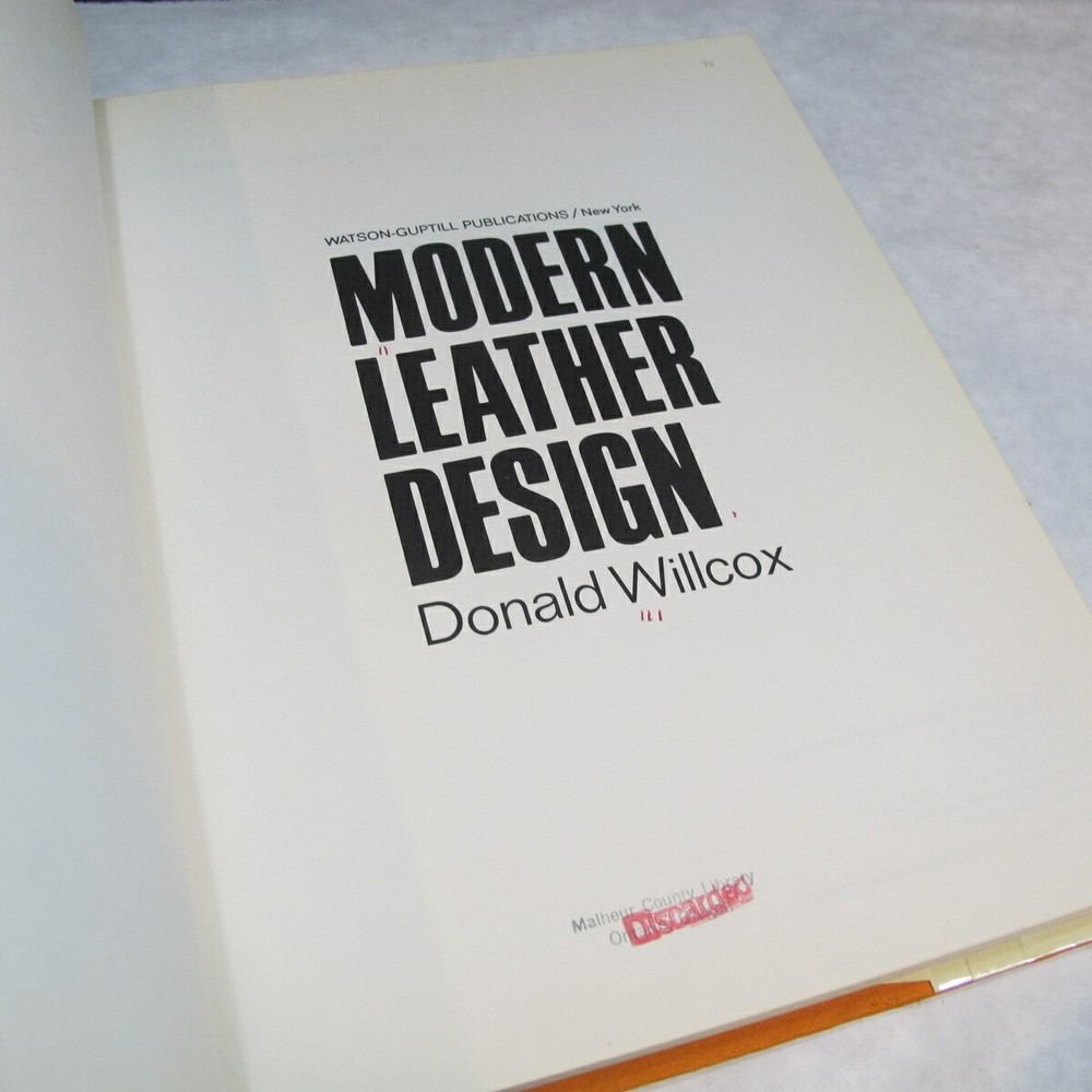 Modern Leather Design by Wilcox ex-lib Leather How To