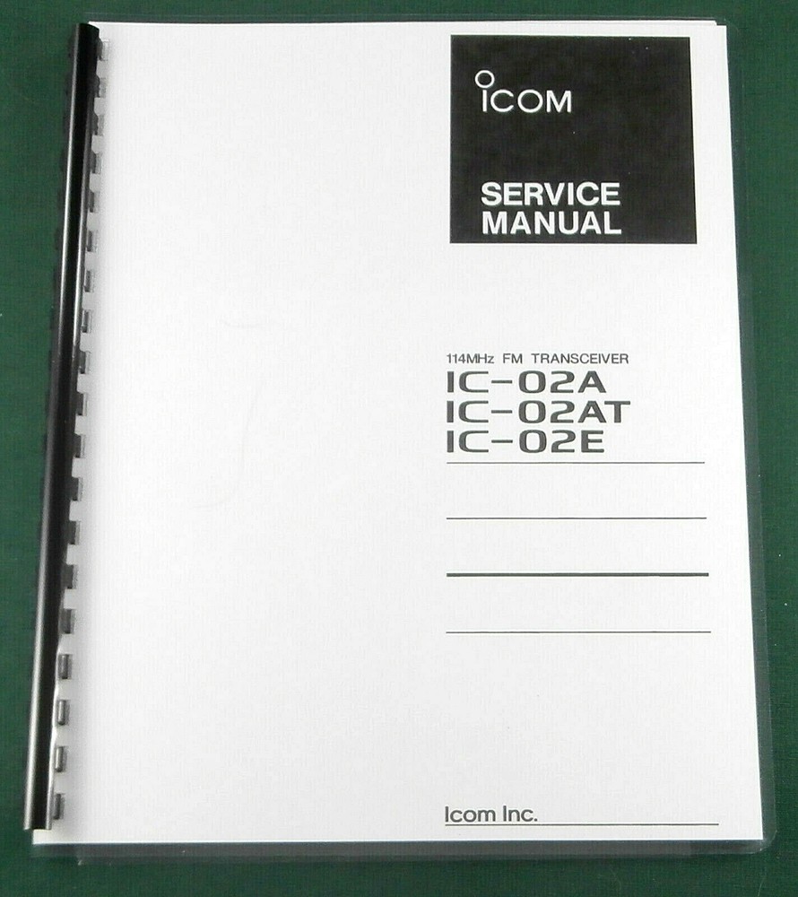 Icom IC-02AT Service Manual: w/11"X24" Schematic, Protective Covers
