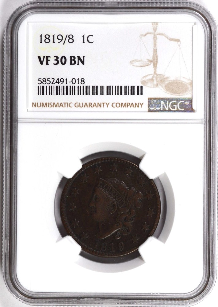 1819/8 CORONET HEAD LARGE CENT 1C NGC VF 30 BN