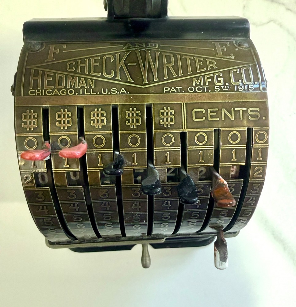 Antique F & E Hedman Check Writer Model M