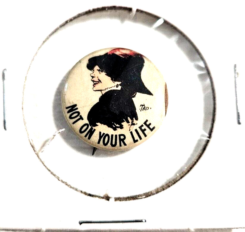 Not On Your Life Tokio Cigarettes 7/8" celluloid pin
