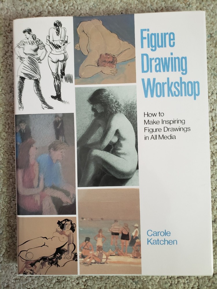 Figure Drawing Workshop Carole Katchen