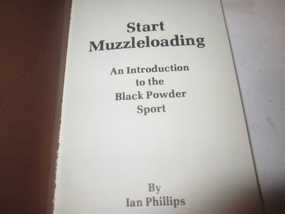 1977 Start Muzzleloading CVA An Introduction to the Black Powder Sport Book
