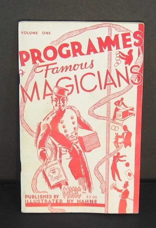 PROGRAMMES OF FAMOUS MAGICIANS...softcover book .  A MUST READ!!