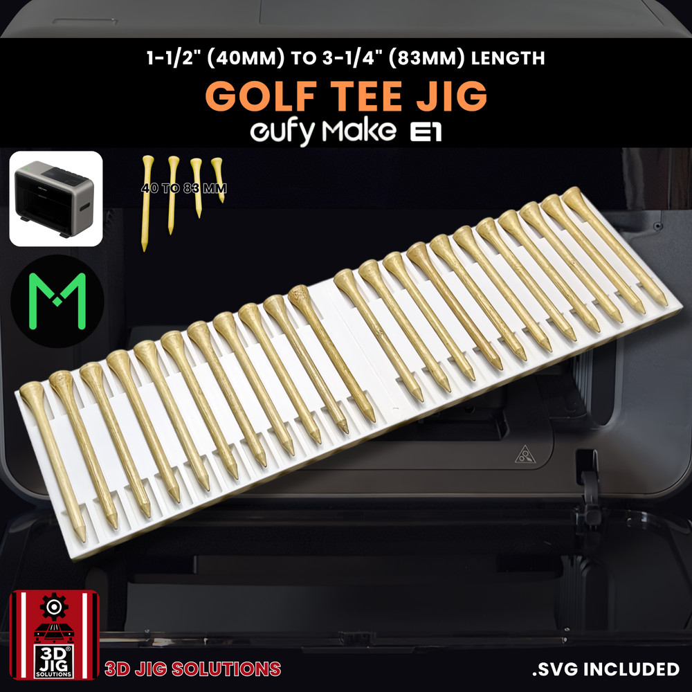 EufyMake E1 UV Printer Jig | Golf Tee Template
