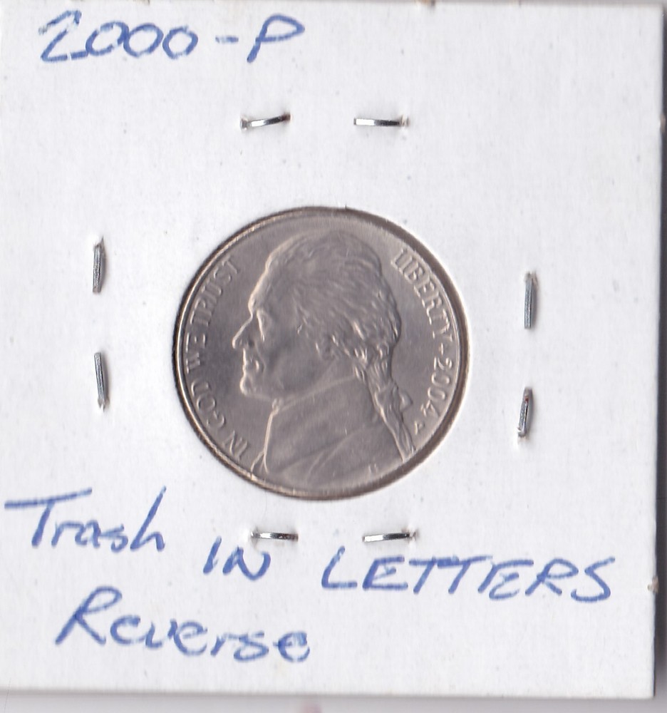 2000-P Jefferson Handshake Nickel Die Chips in Several Reverse Letters