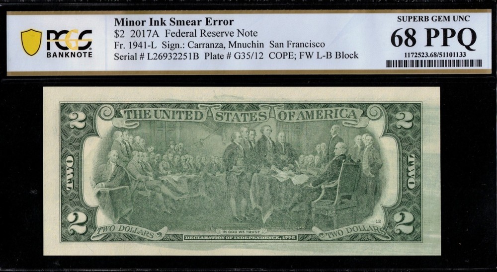 2017A $2 FRN "INKING -ERROR" P.C.G.S #68PPQ