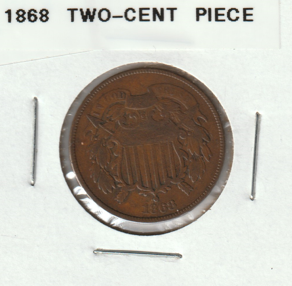1868 Two Cent Piece 2c US Coin