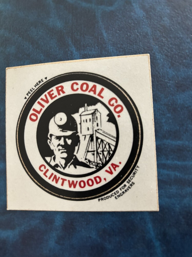 COAL MINING STICKERS Nice Older Coal Company