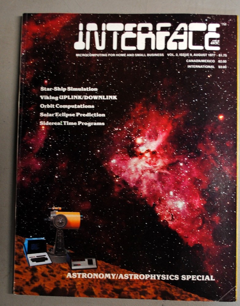 Historic Interface Age August  1977  Vol 2 Issue 9 Ships Worldwide