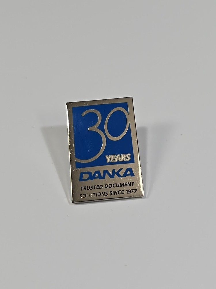 Danka 30 Years Anniversary Lapel Pin Trusted Document Solutions Since 1977