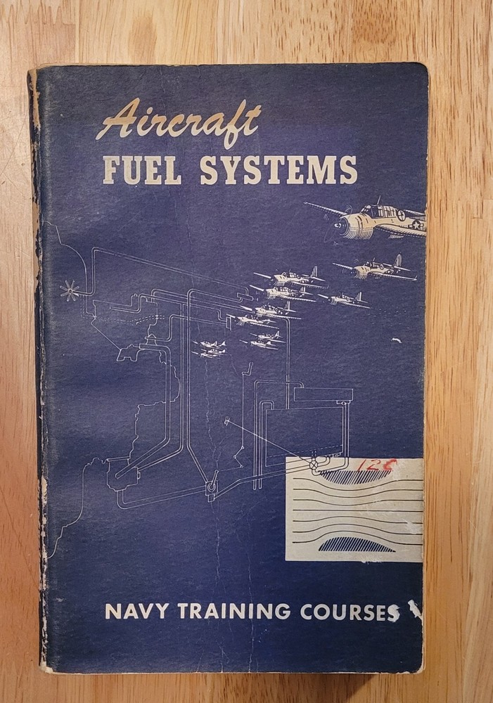 Aircraft Fuel System Navy Training Courses 1951 Book-w Pullouts