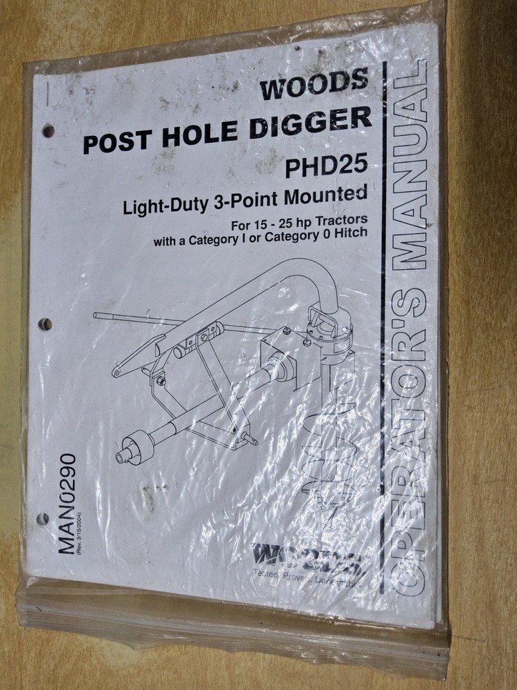 WOODS Operator's Manual, PHD25, Post Hole Digger, Light-Duty 3-Point Mounted