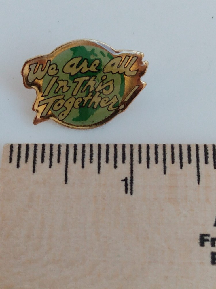 We Are All in This Together! Lapel Pin