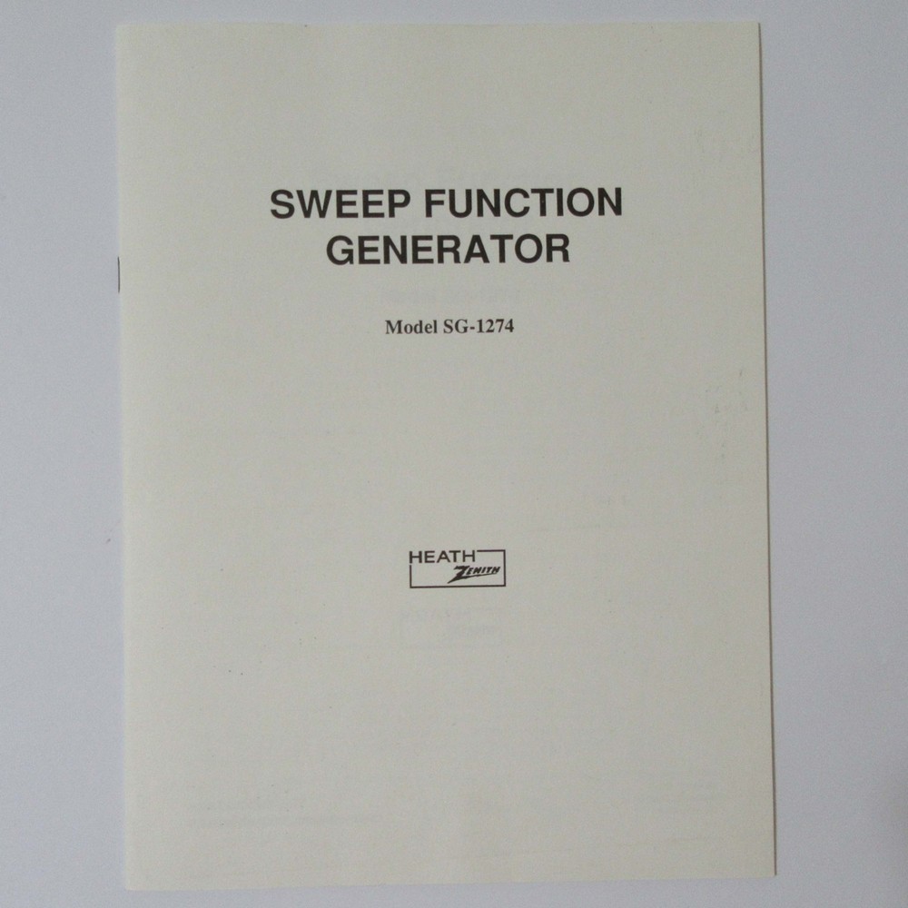 HEATH ® HEATHKIT ® Zenith ® Model SG-1274 Sweep Function Generator Manual - New