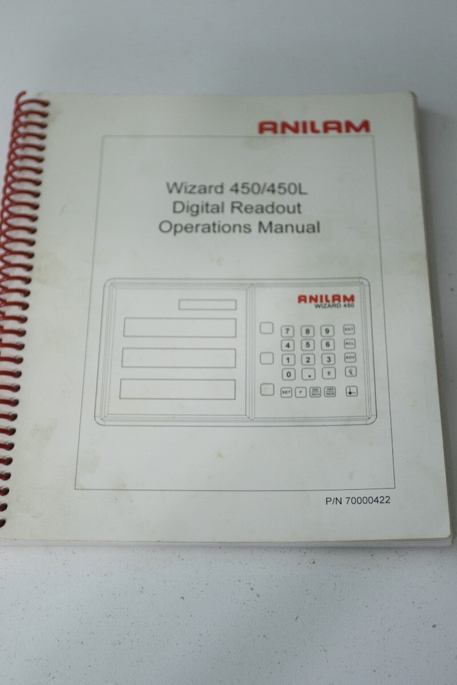 Anilam Wizard 450 / 450L Operational Manual 1999