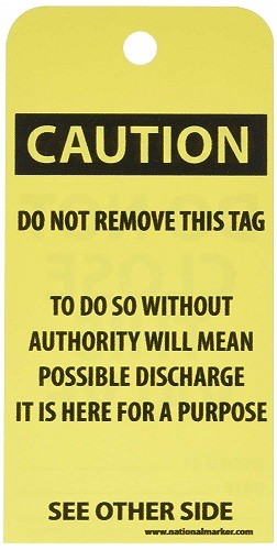 NMC RPT132 "Caution-Do Not Close This Valve Accident Prevention Tag Unrippable