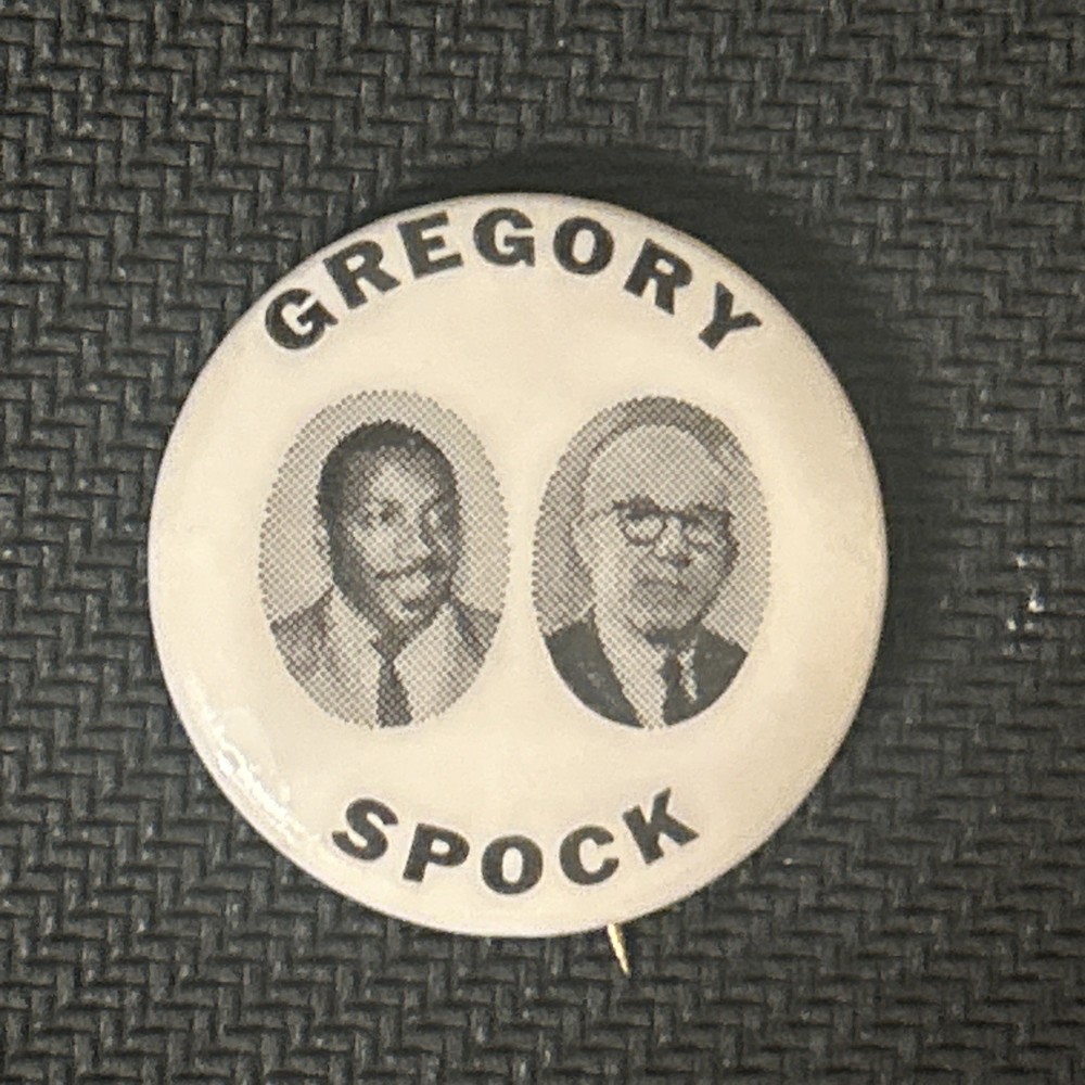Gregory Spock third party jugate  1” pinback button pin