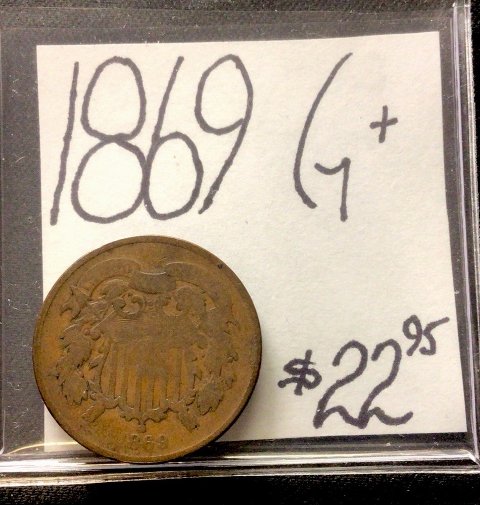 1869 US 2 Cent G+! ENN Coins