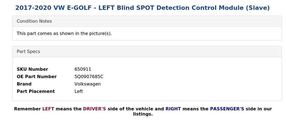 2017-2020 VW E-GOLF - LEFT Blind SPOT Detection Control Module (Slave)