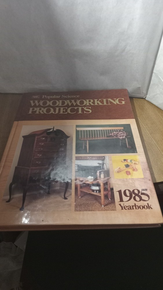 Popular Science Woodworking Projects Hardback 1985 Used