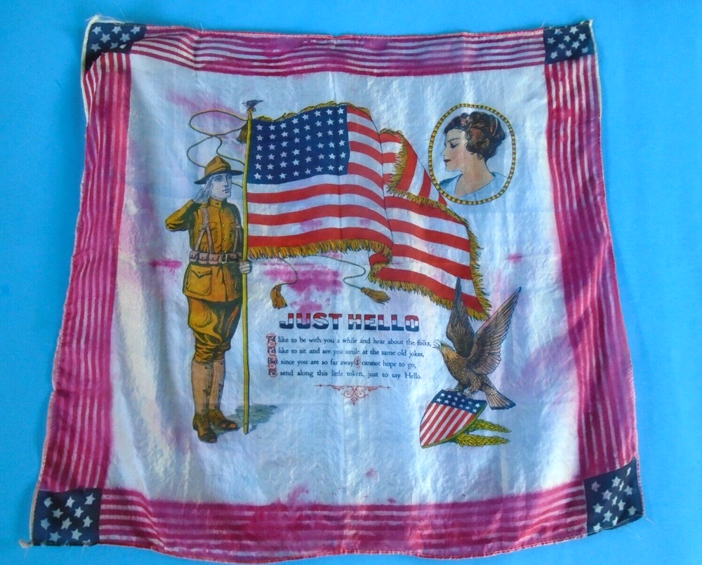 WWI patriotic handkerchief, "JUST HELLO"