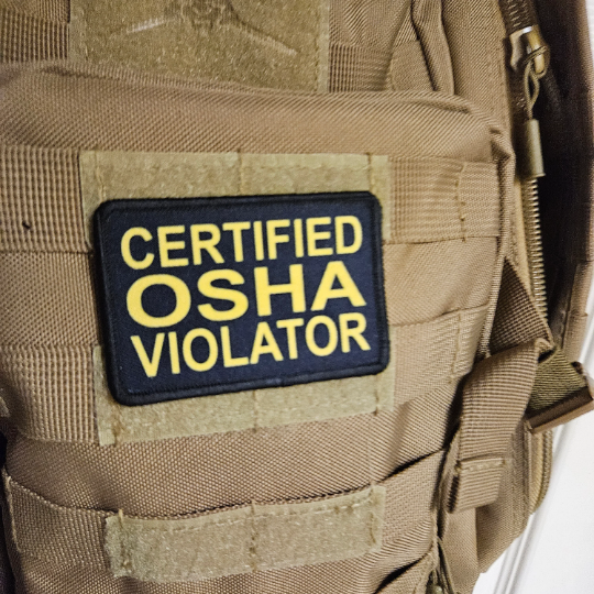 Certified osha violator funny patch 2"x3" hook & loop funny patch