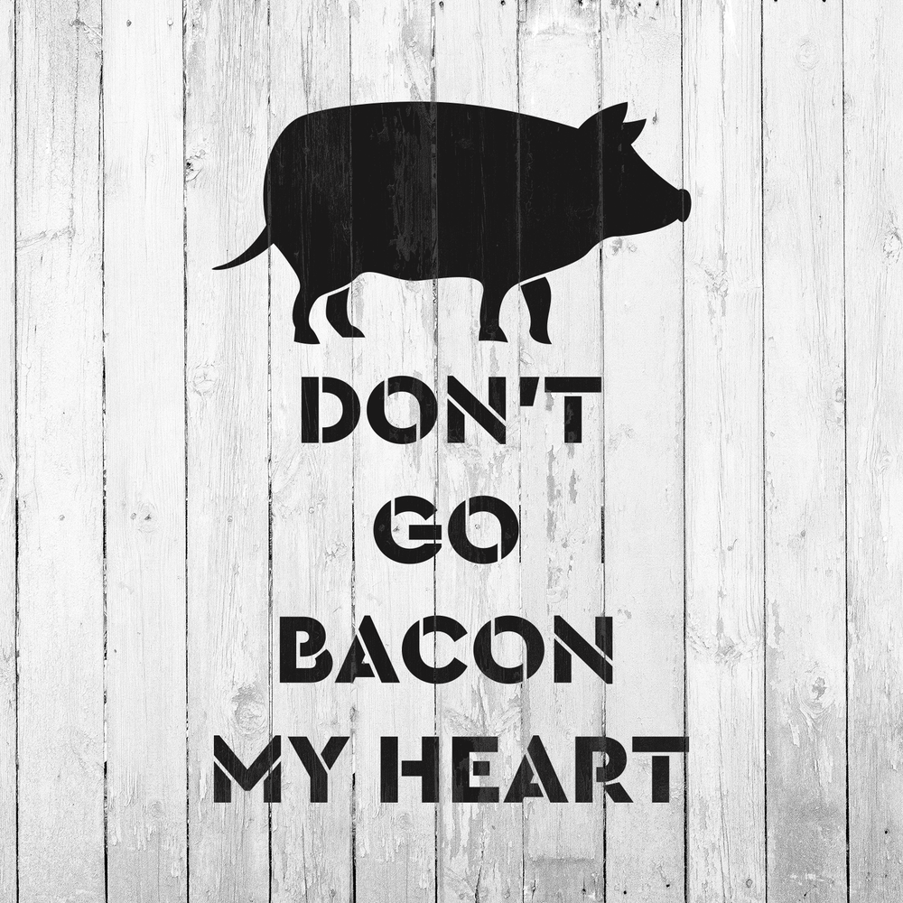 Bacon My Heart Stencil - Durable & Reusable Mylar Stencils
